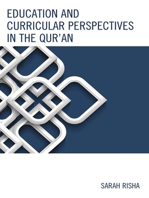cover image of Education and Curricular Perspectives in the Qur'an